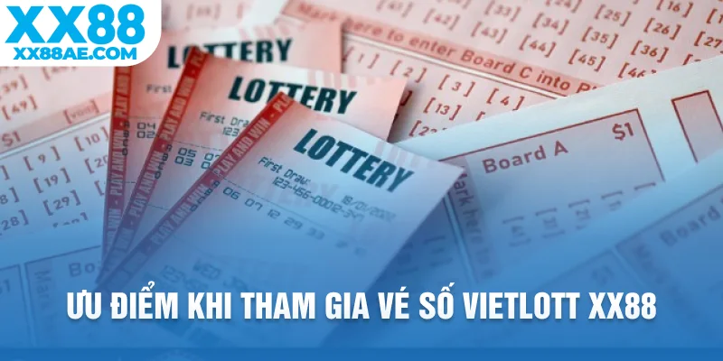 Ưu điểm khi tham gia vé số Vietlott XX88