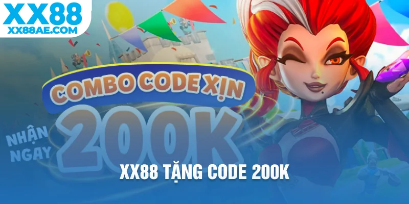 xx88 tặng code 200k